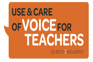 Care of Voice for Teachers
